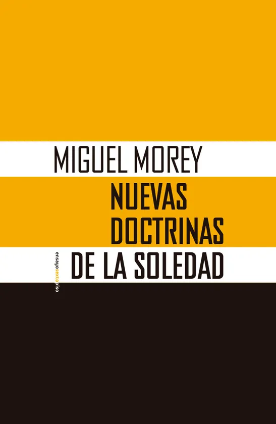 Nuevas doctrinas de la soledad
