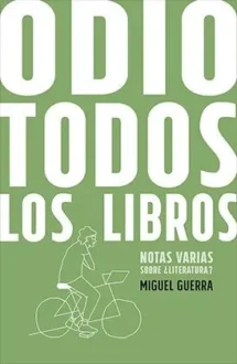 Odio todos los libros