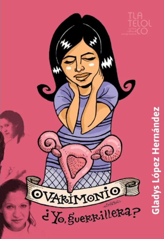 Ovarimonio ¿yo guerrillera?