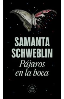 PAJAROS EN LA BOCA Y OTROS CUENTOS