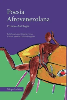 Poesía afrovenezolana. Primera antología.