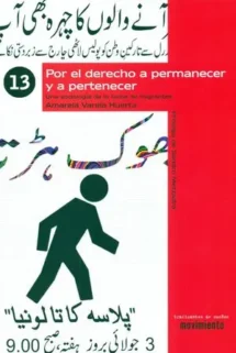 Por el derecho a permanecer y a pertenecer