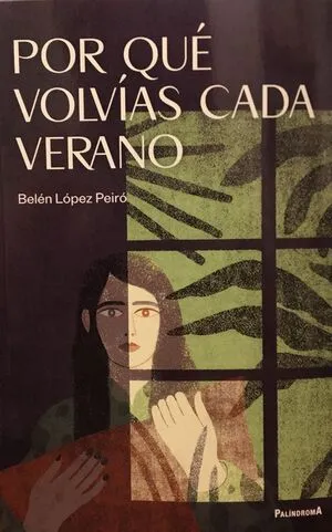 Por qué volvías cada verano