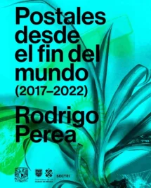 Postales desde el fin del mundo 2017 - 2022