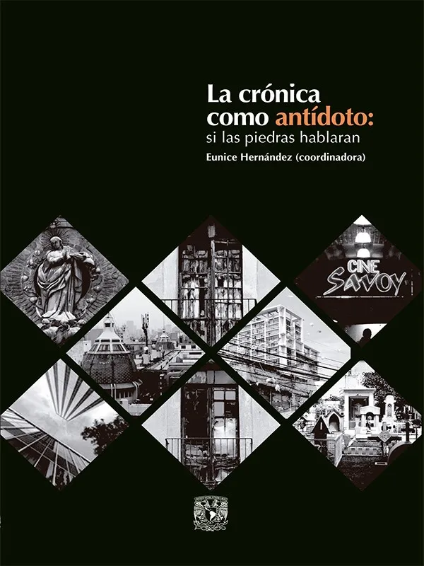 La crónica como antídoto. Si las piedras hablaran