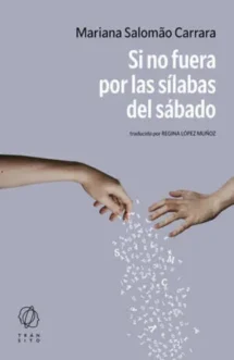 Si no fuera por las sílabas del sábado