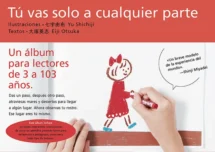 Tú vas solo a cualquier parte