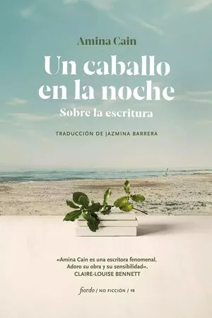 Un caballo en la noche. Sobre la escritura