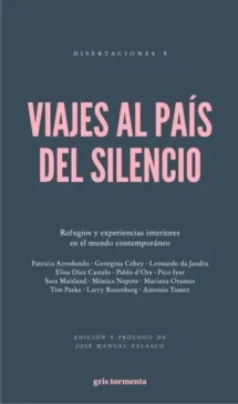 Viajes al país del silencio 2ª edición
