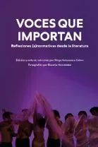 Voces que importan: reflexiones (a)normativas desde la literatura