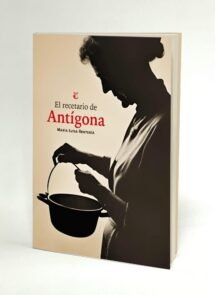 El recetario de Antígona
