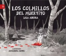 Los colmillos del muertito