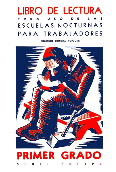 Libro de lectura para uso de las escuelas nocturnas para trabajadores