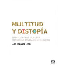 Multitud y distopia