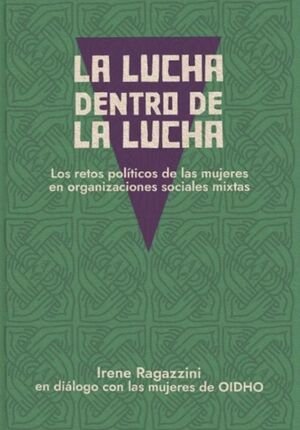 La lucha dentro de la lucha