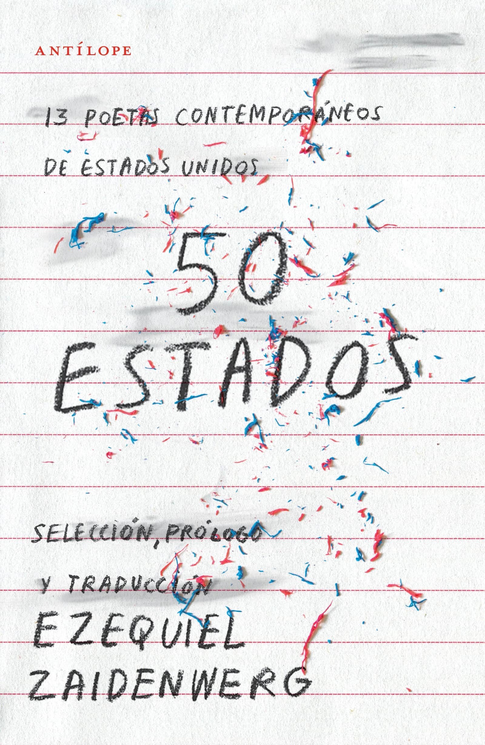 50 Estados. 13 poetas contemporáneos de Estados Unidos