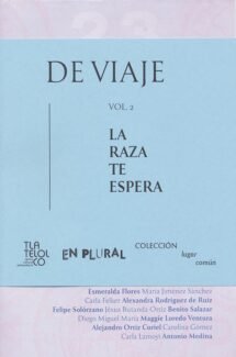 De viaje. La raza te espera