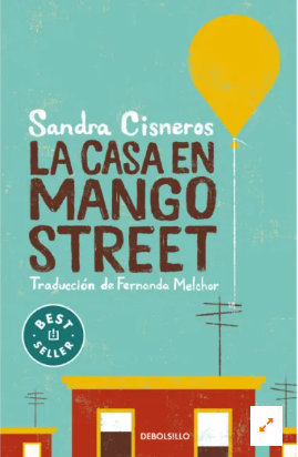 LA CASA EN MANGO STREET