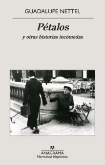 Pétalos y otras historias incómodas (Nueva edición)