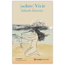 [sobre] Vivir hilando historias