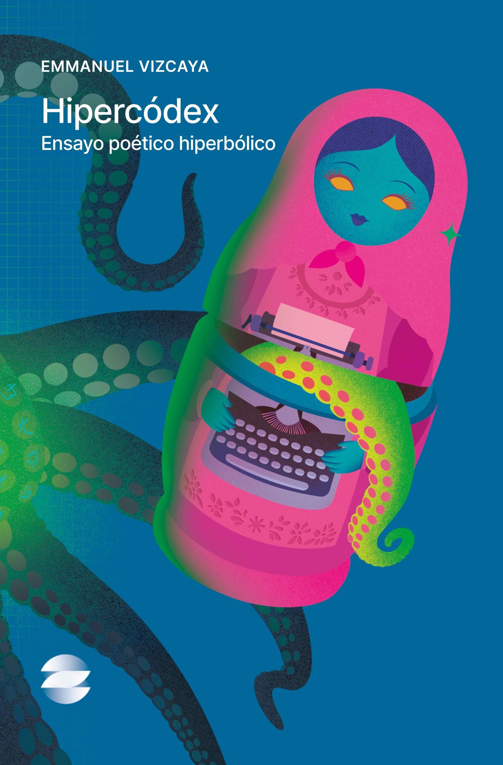 Hipercódex: ensayo poético hiperbólico