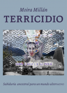TERRICIDIO. Sabiduría ancestral para un mundo alterNATIVO