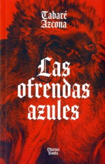 LAS OFRENDAS AZULES