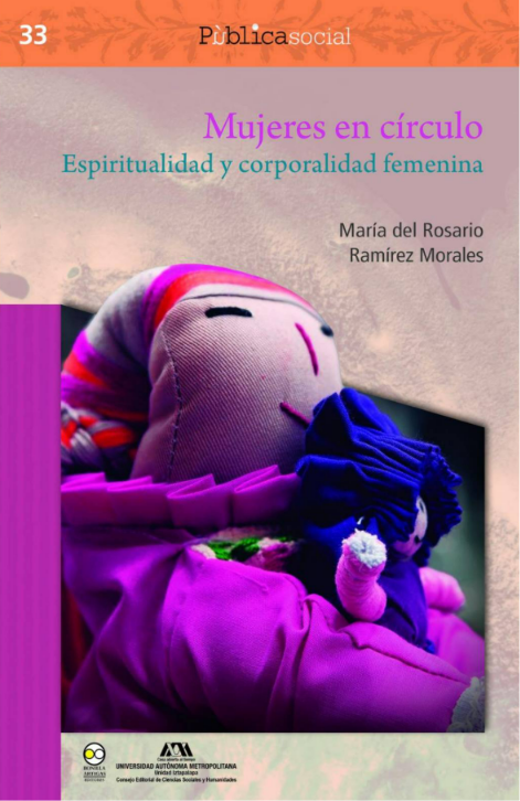 Mujeres en circulo. espiritualidad y corporalidad femenina