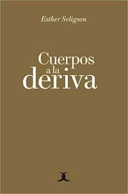 Cuerpos a la deriva