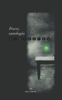 Fosca, antología siniestra