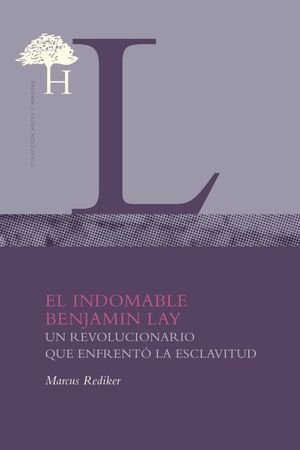 EL INDOMABLE BENJAMIN LAY