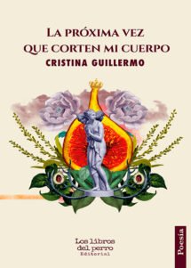 La próxima vez que corten mi cuerpo