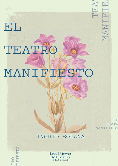 El Teatro manifiesto