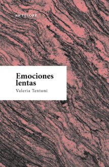 Emociones lentas