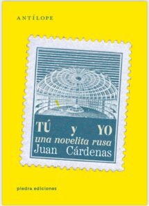 Tú y yo, una novelita rusa