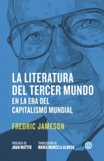 La literatura del tercer mundo en la era del capitalismo mundial