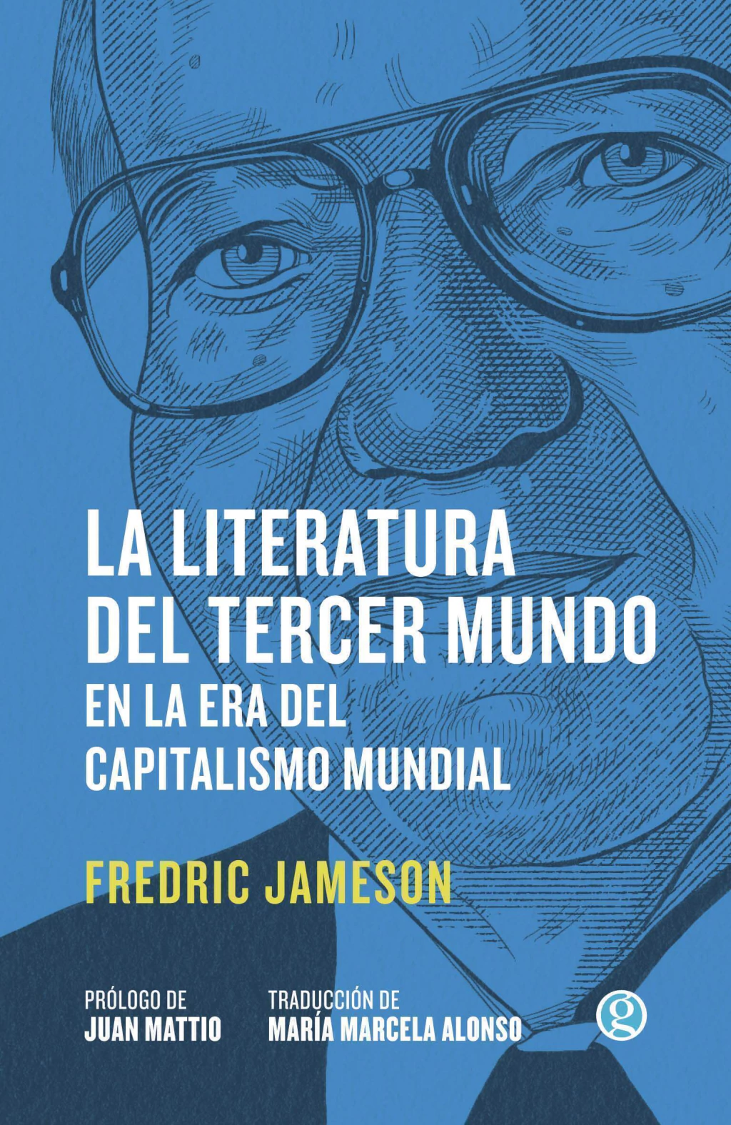 La literatura del tercer mundo en la era del capitalismo mundial