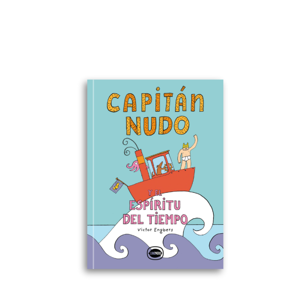 Capitán nudo y el espíritu del tiempo