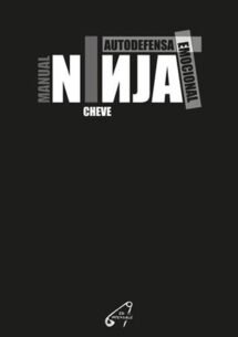 Manual Ninja.Autodefensa emocional