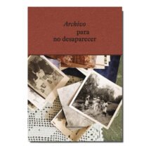 ARCHIVO PARA NO DESAPARECER