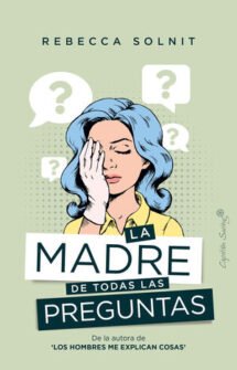 La madre de todas las preguntas
