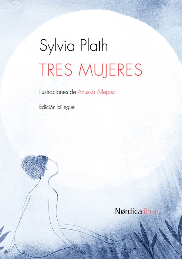 Tres mujeres (edición bilingüe)