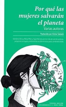 Por qué las mujeres salvarán el planeta