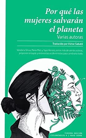 Por qué las mujeres salvarán el planeta