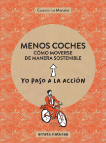 Menos coches: cómo moverse de manera sostenible