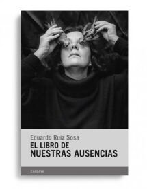 El libro de nuestras ausencias