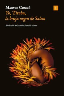 Yo, Tituba, la bruja negra de Salem