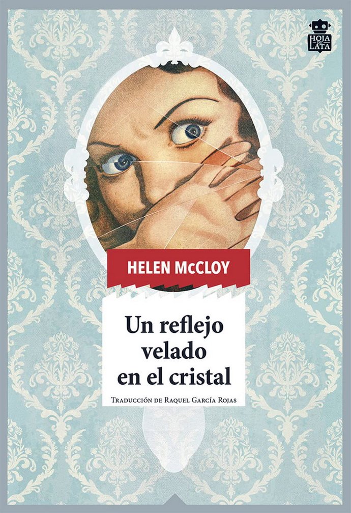 Un reflejo velado de cristal