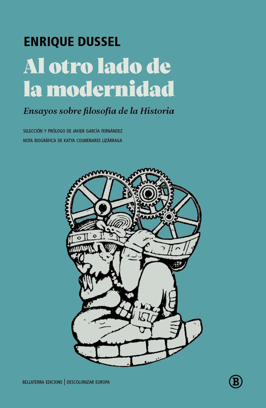 Al otro lado de la modernidad. Ensayos sobre filosofía de la Historia