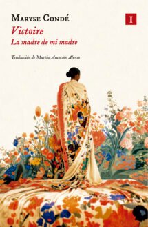 Victoire. La madre de mi madre